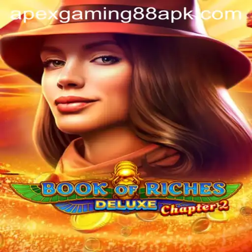 Exploring the Thrilling Adventures of Book of Riches Deluxe Chapter 2