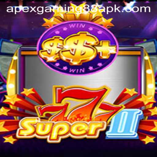 Discover the Thrills of Super777II with Apexgaming88